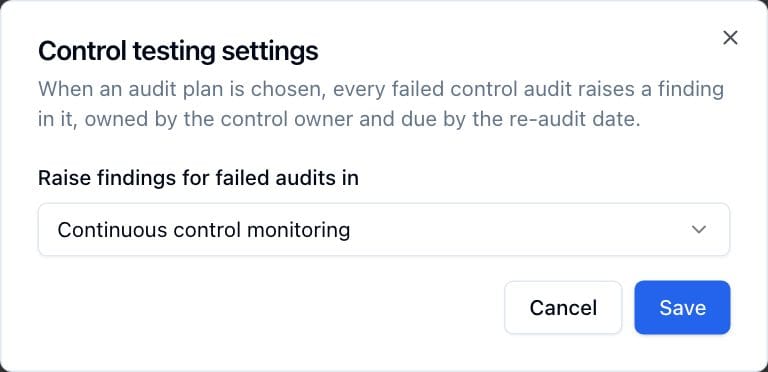The Control testing settings dialog with the audit plan that receives findings for failed audits.