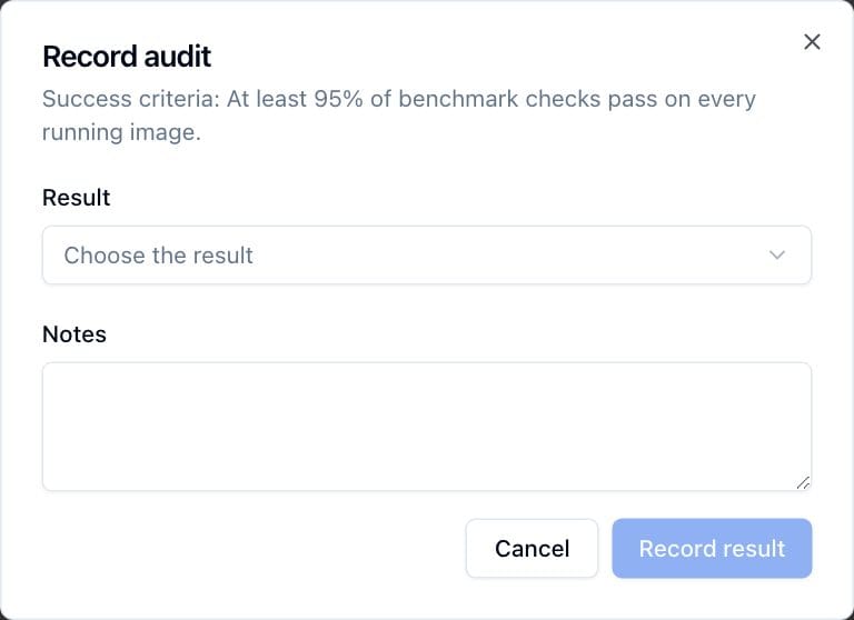 The Record audit dialog for a scheduled control audit, showing the success criteria, the Pass or Fail result and the notes field.